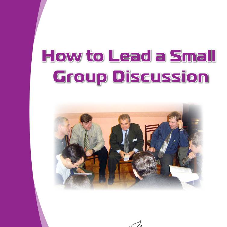 How to Lead A Small Group Discussion